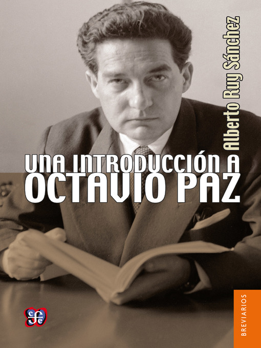 Title details for Una introducción a Octavio Paz by Alberto Ruy Sánchez - Available